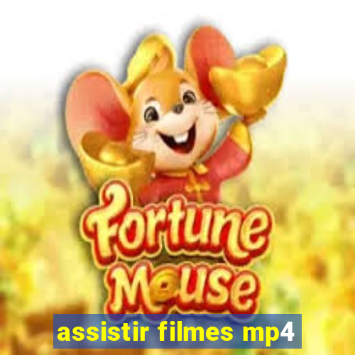 assistir filmes mp4